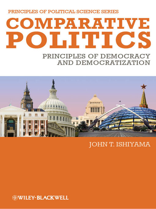Title details for Comparative Politics by John T. Ishiyama - Available